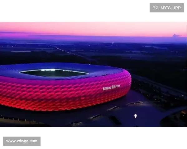 深入解析如何快速了解拜仁慕尼黑足球俱乐部主场球场的正式名称 深入解析如何快速了解拜仁慕尼黑足球俱乐部主场球场的正式名称